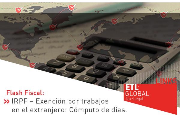 IRPF – Exención por trabajos en el extranjero: Cómputo de días