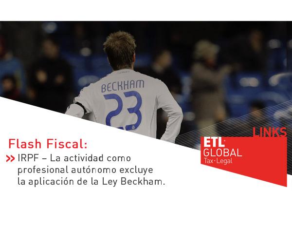 IRPF – La actividad como profesional autónomo excluye la aplicación de la Ley Beckham