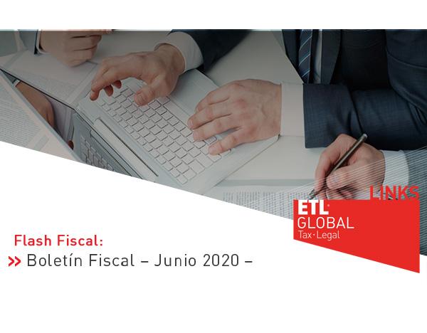 ETL Global LINKS: Boletín Fiscal Junio 2020