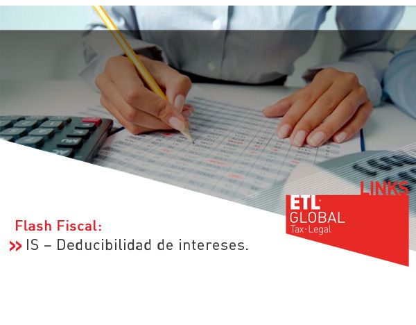 ETL Global LINKS: IS – Deducibilidad de intereses