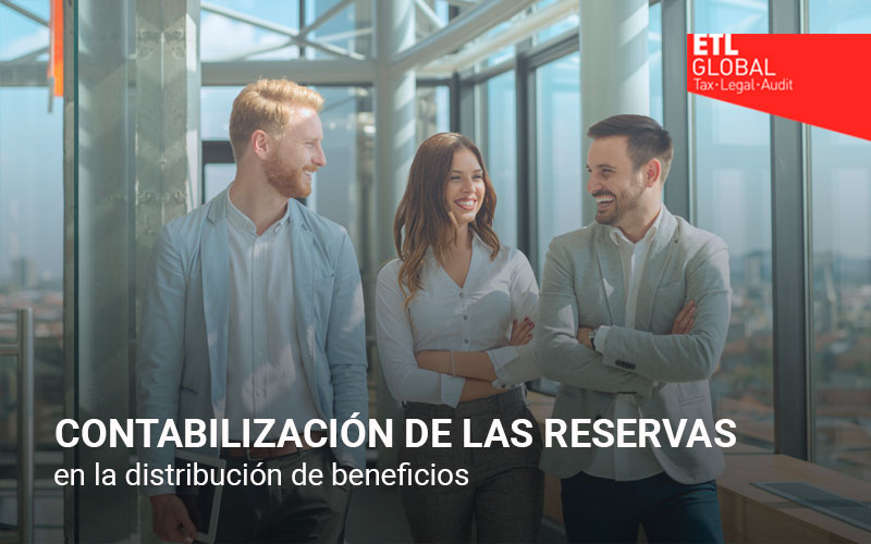 contabilización-de-las-reservas-de-distribución-de-beneficios-ETL-GLOBAL