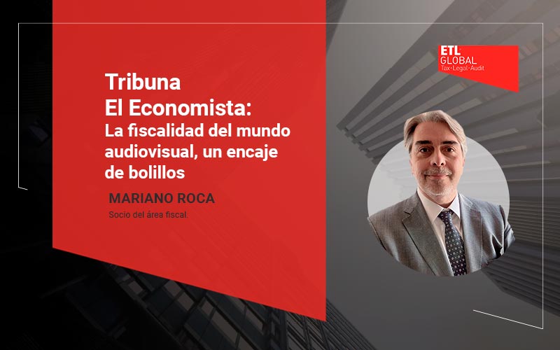 fiscalidad-audiovisual-etl-global